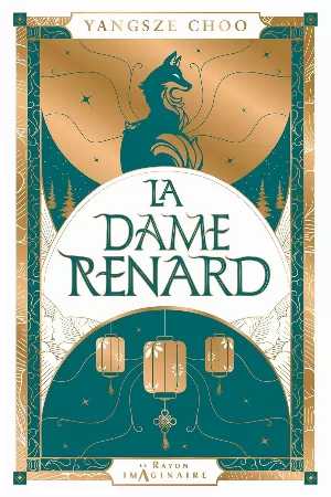 Yangsze Choo – La Dame renard